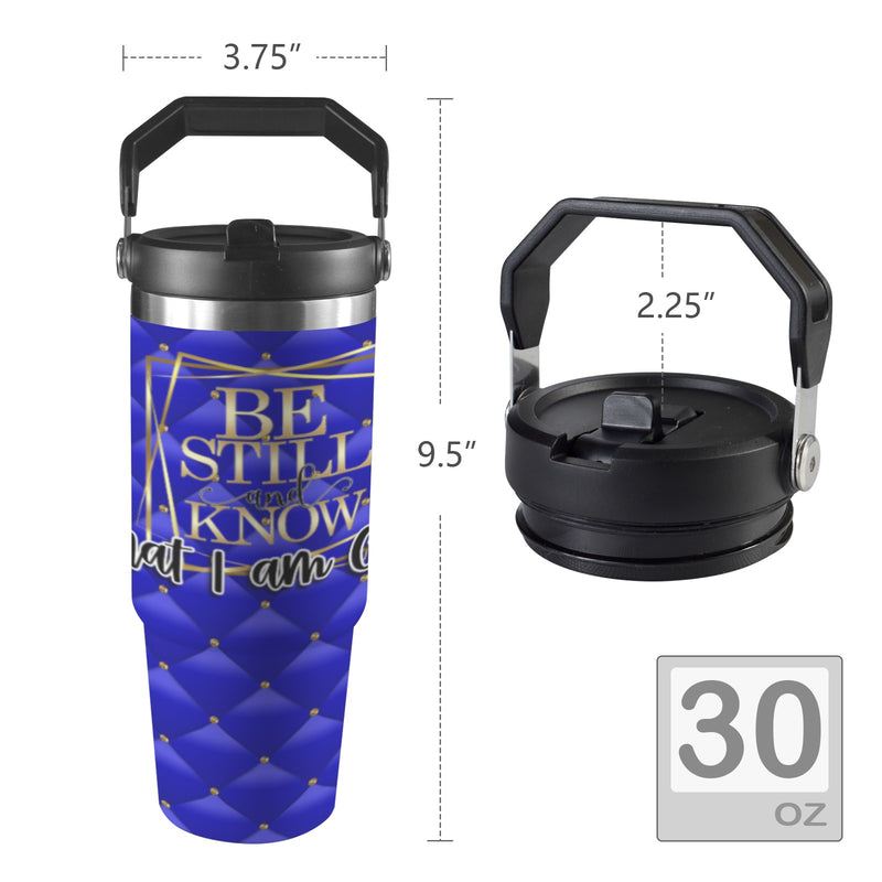 Be Still and Know 30oz Tumbler with Top Handle