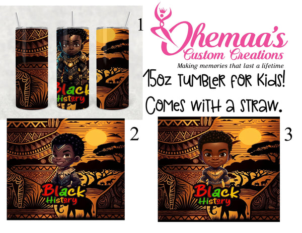 Black History Month Tumbler, 15oz Tumbler, Black History, Africa,